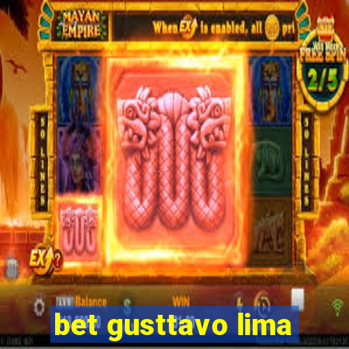 bet gusttavo lima